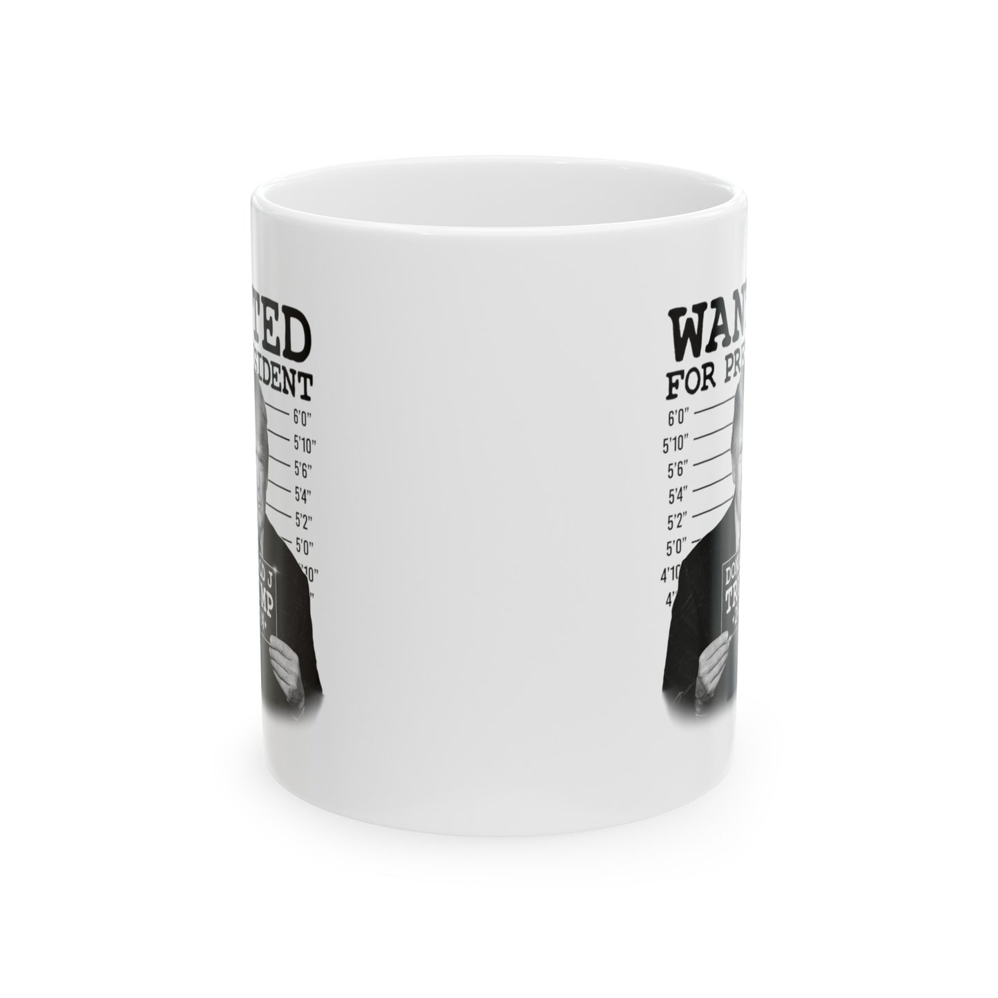 Wanted for President, Ceramic Mug