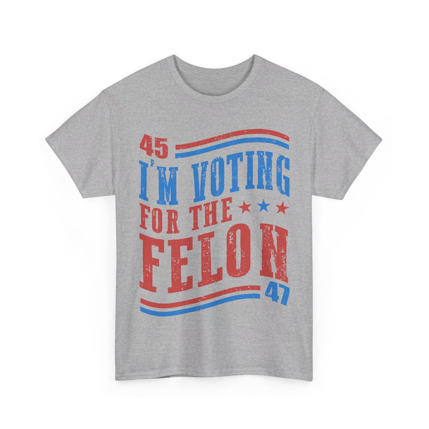 I'm Voting for the Felon, Tee