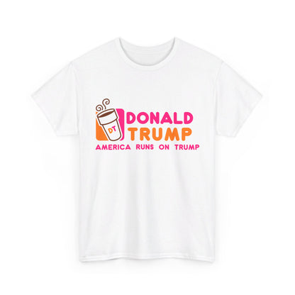 America Runs on Trump, Tee