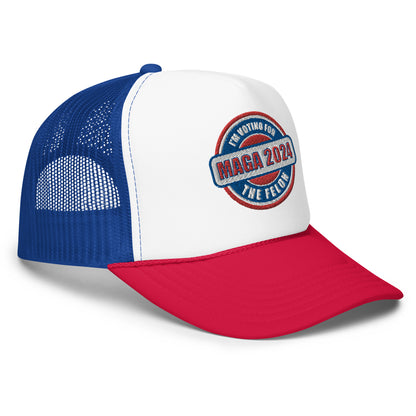 MAGA 2024 Felon, Embroidered Trucker Hat